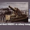 M?rser Karl Gerat 040/041 on railway transport carrier